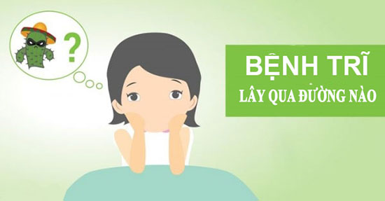 Bệnh trĩ lây qua đường nào