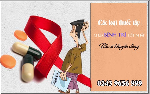 Thuốc tây chữa bệnh trĩ tốt